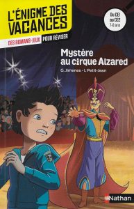 Mystère au cirque Alzared