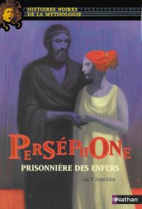 Perséphone prisonnière des Enfers