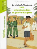 Saïd enfant pendant la guerre d'Algérie